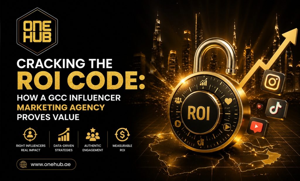 cracking-roi-code-gcc-influencer-agency-value-provesroi